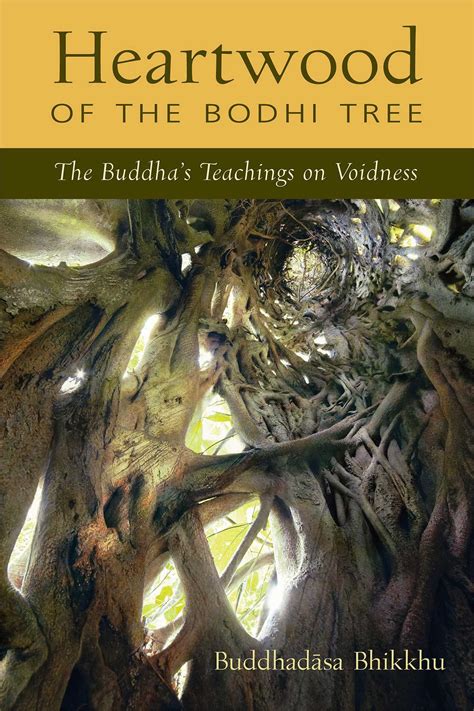 Heartwood Of The Bodhi Tree Book By Buddhadasa Bhikkhu Santikaro