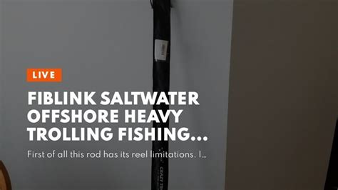 Fiblink Saltwater Offshore Heavy Trolling Fishing Rod Big Game