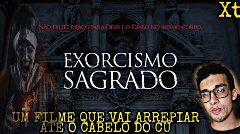 Série Eu Comendo Trailer O Exorcismo Sagrado 2022 YouTube
