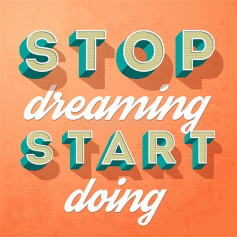 Stop Dreaming Start Doing Vector Creative Motivation Concept Stock