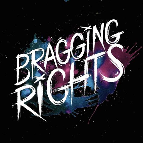 Bragging Rights Album By Bragging Rights Spotify