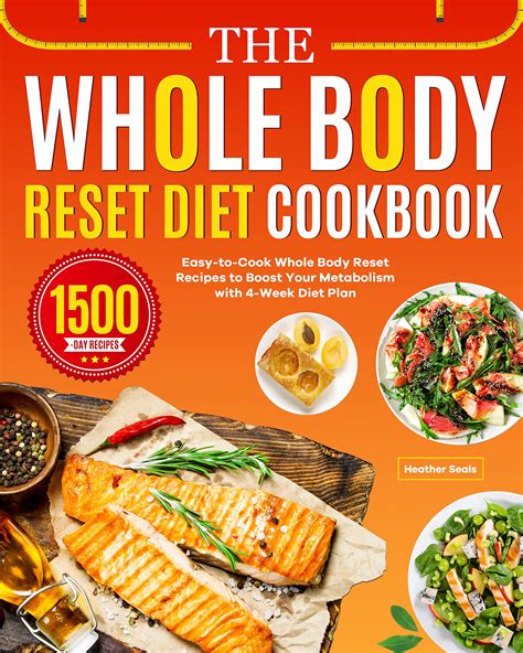 The Whole Body Reset Diet Cookbook Easy To Cook Whole Body Reset