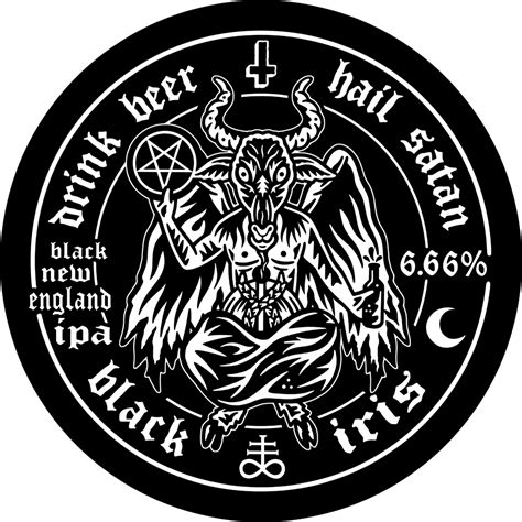 Drink Beer Hail Satan 666 Black Iris Bottle Shop And Tap Room