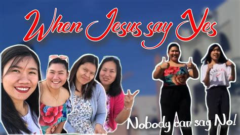 When Jesus Say Yes Nobody Can T Say No Linimfa