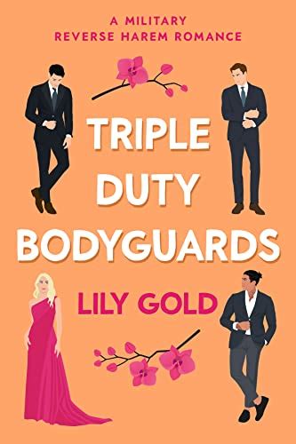 Triple Duty Bodyguards A Military Reverse Harem Romance Kindle