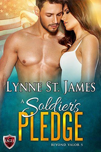 A Soldier S Pledge By Lynne St James Goodreads