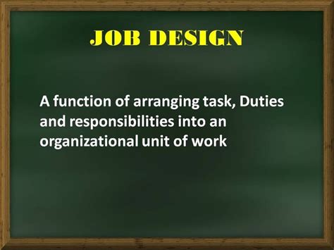 Job Design Human Resource Management Human Resources Job