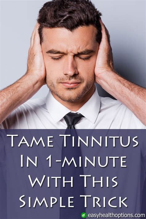 Tame Tinnitus In 1 Minute With This Simple Trick Tinnitus Symptoms
