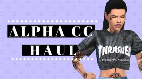 Sims 4 Alpha Cc Haul Cc Folder Download100 Itmes Youtube Vrogue