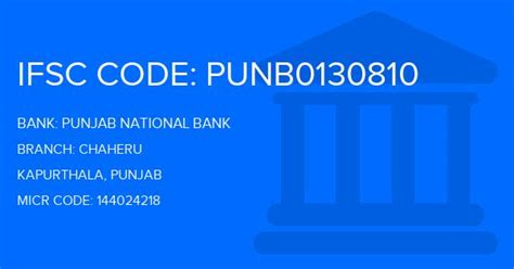 Maybe you would like to learn more about one of these? Punjab National Bank (PNB) Chaheru Branch, Kapurthala IFSC Code- PUNB0130810, Branch Code 30810