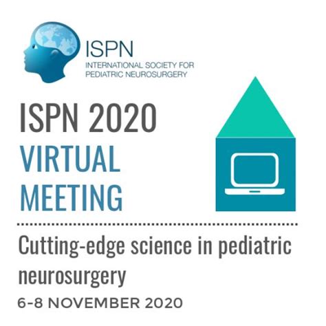 Ispn 2020 Virtual Meeting Cutting Edge Science In Pediatric
