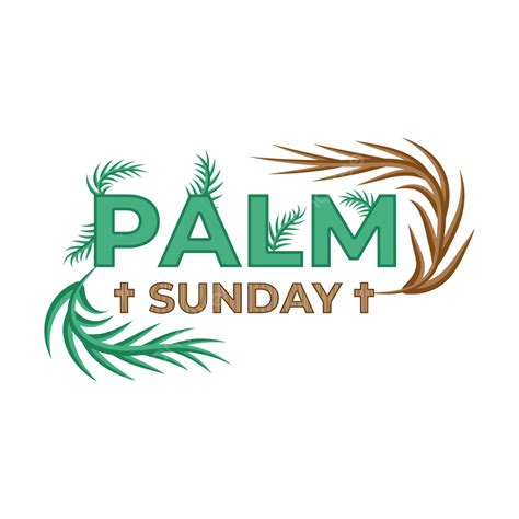 Palm Sunday Vector Art Png Christian Palm Sunday Png Leaves Elemen
