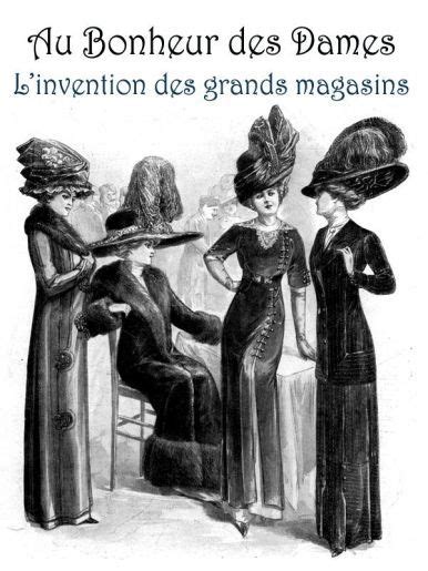 au bonheur des dames l invention du grand magasin le bon marché le bon marché paris le