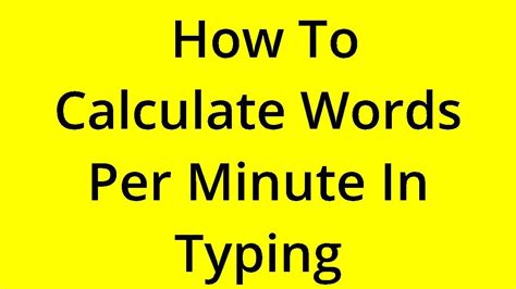 Solved How To Calculate Words Per Minute In Typing Youtube