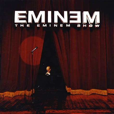 May 26th, 2002 | © aftermath/shady/interscope records. Eminem - The Eminem Show Album Cover
