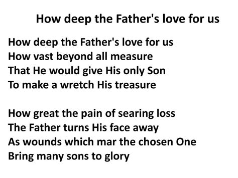 ppt how deep the father s love for us how vast beyond all measure that he would give his only