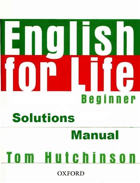 Student's book and workbook answer key. Solucionario English for Life Beginner - Oxford | Solucionarios