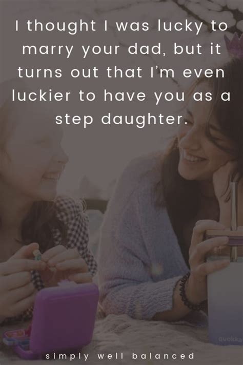 35 sweet step daughter quotes that will touch her heart simply well balanced