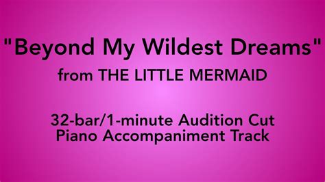 Beyond My Wildest Dreams From The Little Mermaid 32 Bar1 Min