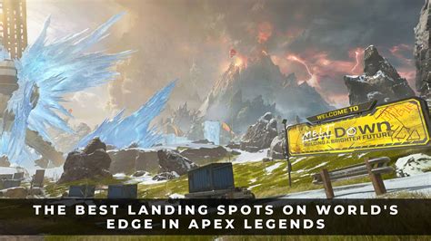 The Best Landing Spots On Worlds Edge In Apex Legends Keengamer