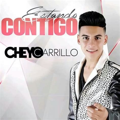 Stream Cheyo Carrillo Estando Contigo A 2014 By Raul Lara 19 Listen