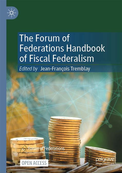 The Forum Of Federations Handbook Of Fiscal Federalism Forum Of