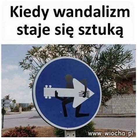 Wandalizm Wiocha Pl Absurd 1425091
