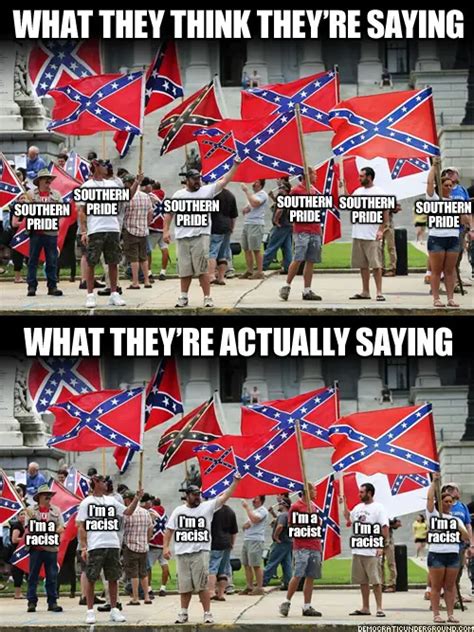 These Proud Confederate Flag Wavers Just Dont Get It Democratic