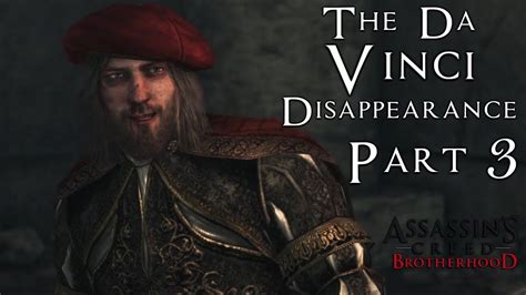 Assassins Creed Brotherhood The Da Vinci Disappearance Part 3 Dlc