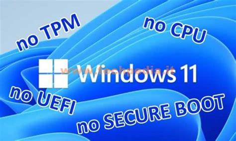 Installare Windows 11 Senza Tpm E Secure Boot Ecco Un Trucco Vrogue