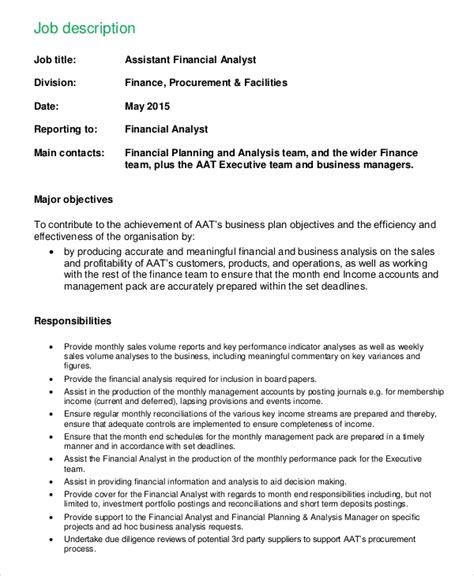 It manages all operational and strategic tasks in the areas of business planning, management and control for an organization. FREE 8+ Sample Financial Analyst Job Description Templates ...