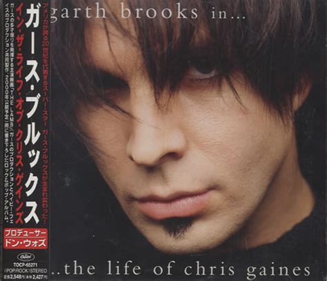 Maybe you would like to learn more about one of these? Garth Brooks In... The Life Of Chris Gaines Japanese CD album (CDLP) (453033)