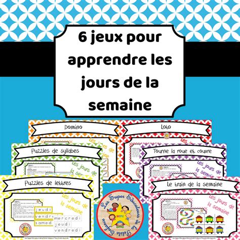 8 Jeux Pour Apprendre Les Jours De La Semaine Education Blog Homeschool