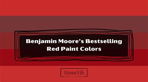 Benjamin Moores Bestselling Red Paint Colors Homevib