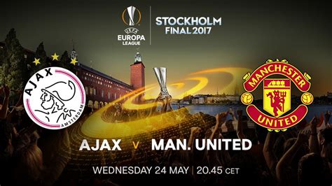 Ajax takes place, which promoted to the european cups. Where to find Man United vs. Ajax Europa League Final on ...