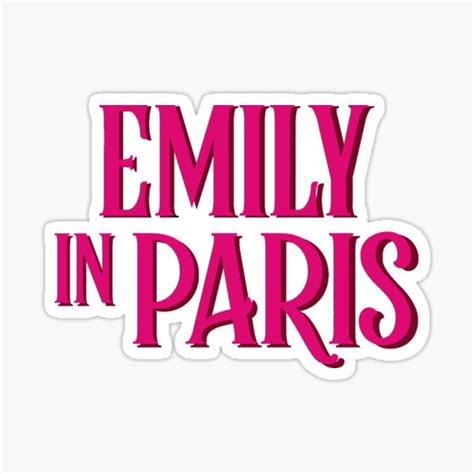 Emily In Paris Logo Sticker For Sale By Leyzel Redbubble