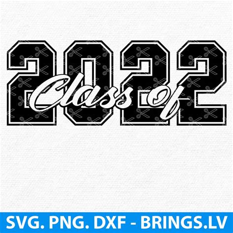 Class Of 22 Svg Archives Premium And Free Svg Dxf Png Cut Files For
