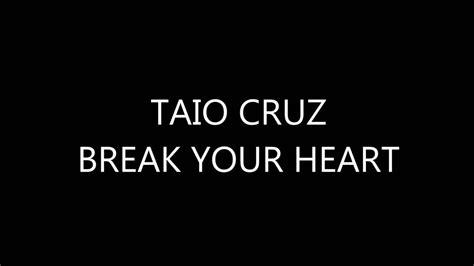 Break Your Heart Lyrics Español E Inglés Youtube