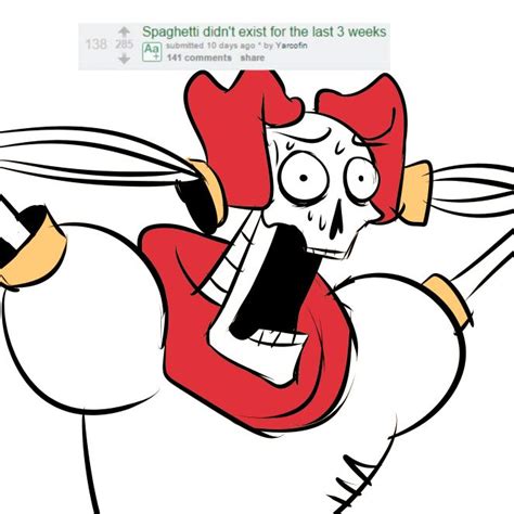 Papyrus Worst Nightmare Undertale Know Your Meme