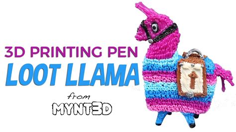 Fortnite Loot Llama Mynt3d Project Tutorial 3d Pen Youtube