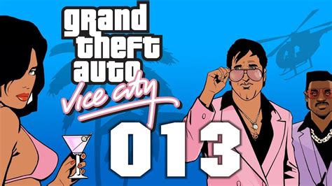 Gta Vice City 13 In Letzter Sekunde Lets Play Youtube
