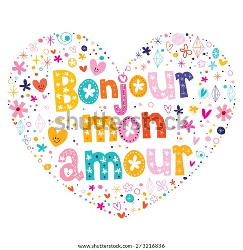 Bonjour Mon Amour French Heart Shaped Stock Vector Royalty Free 273216836