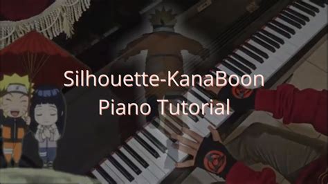 Silhouette Naruto Shippuden Piano Tutorial Youtube