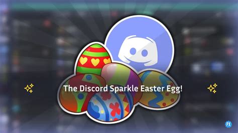 Whats The Discord Sparkle Easter Egg And How To Get It Now