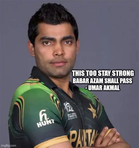 Lord Umar Akmal Is Back Imgflip