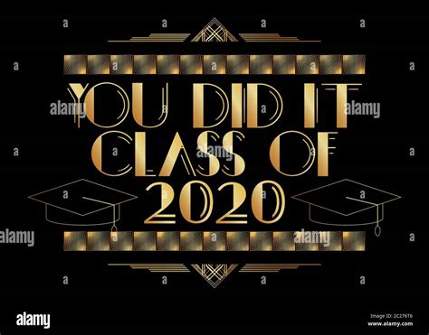 Art Deco You Did It Class Of 2020 Text Decorative Greeting Card Sign With Vintage Letters