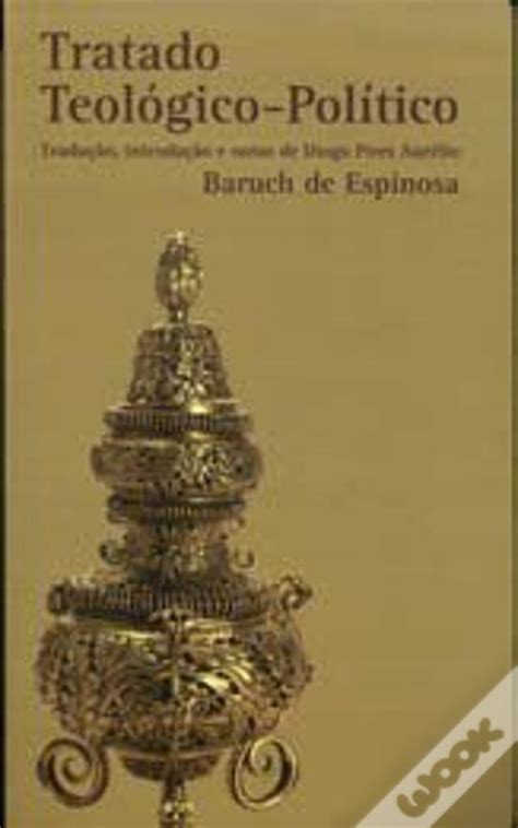 Tratado Teológico Político De Baruch De Espinosa Livro Wook