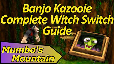 Getting The Witch Switch Jiggy On Mumbos Mountain Banjo Kazooie