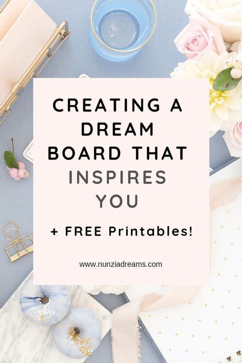 Making A Dream Board That Inspires You 3 Printables Digital Dream