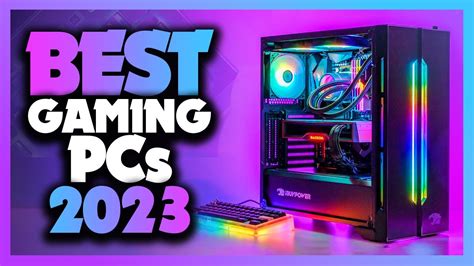 Whats The Best Gaming Pc 2023 The Definitive Guide Youtube
